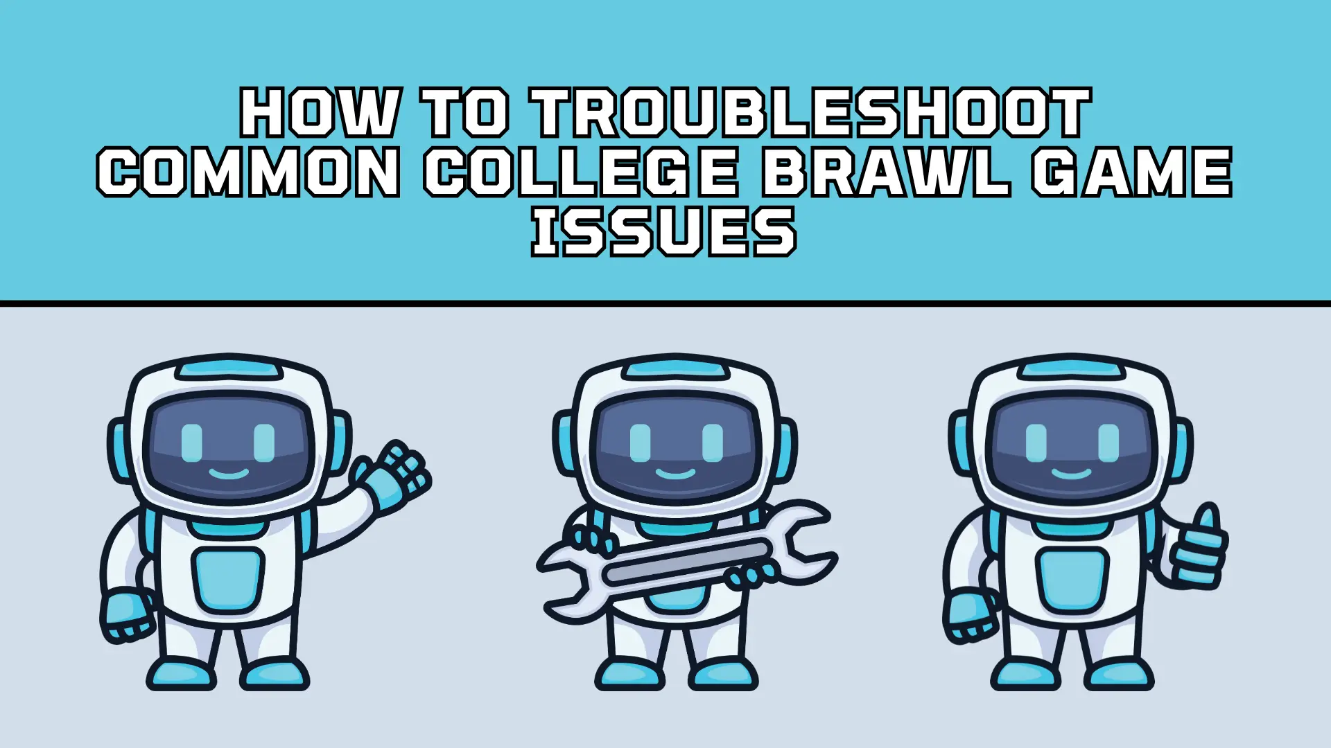 Common College Brawl Issues